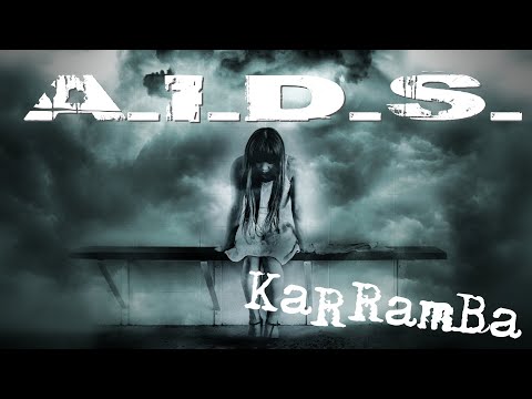 KaRRamBa - A.I.D.S.