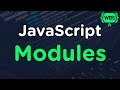 JavaScript ES6 Modules