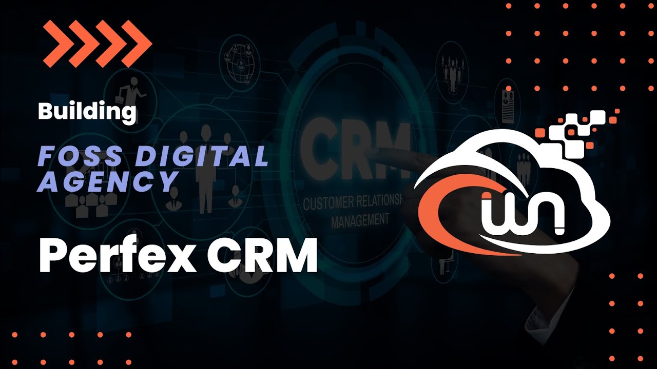 Video thumbnail: Perfex CRM | Building FOSS Digital Agency | Phase 2 - Part 3
