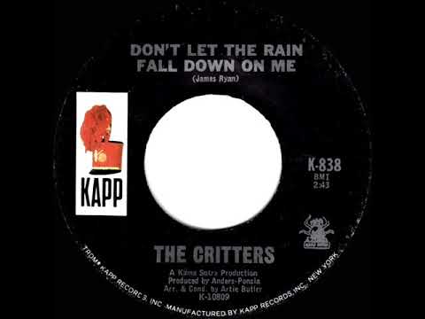 1967 HITS ARCHIVE: Don’t Let The Rain Fall Down On Me - Critters (mono)