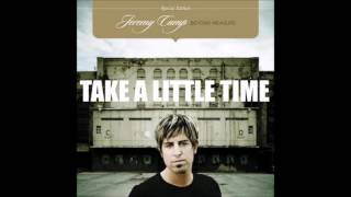 Take A Little Time Jeremy Camp Believe In Jesus HQ