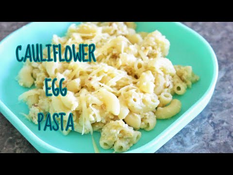 Pasta Recipe For Babies Toddlers And Kids | Mac And Cheese Recipe | Cauliflower Egg Pasta