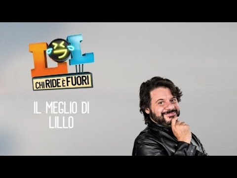 LOL   Chi ride è fuori  Il meglio di Lillo