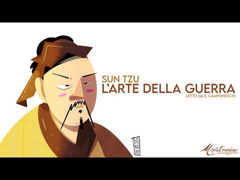 L'Arte della Guerra, Sun Tzu - Audiolibro Integrale