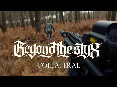 Beyond The Styx - Collateral Official Music Video
