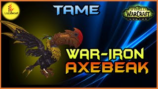 How to Tame The War Iron Axebeak - WoW: Legion Guide - LazyBeast