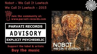 Nobot - We Call It Lowtech