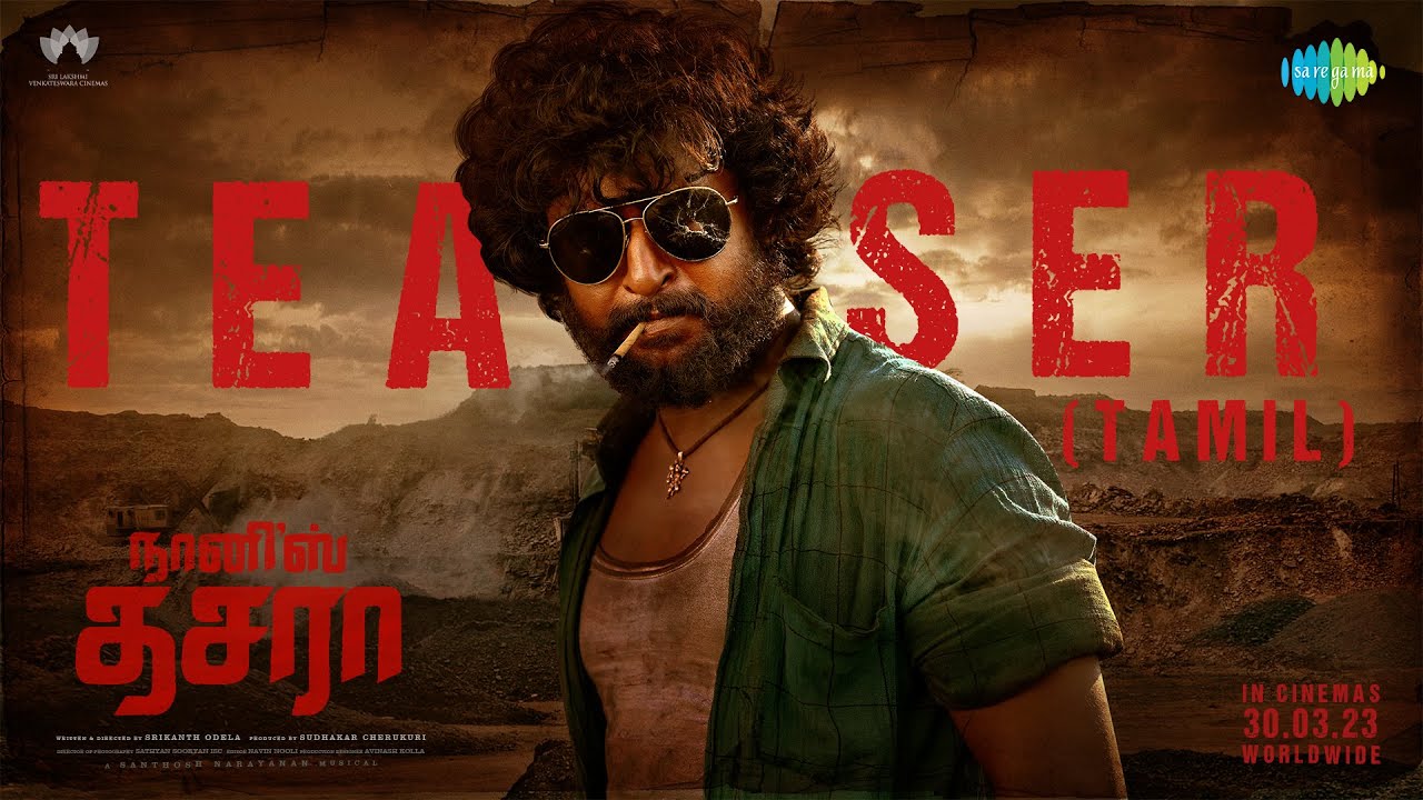 Dasara Teaser (Tamil)