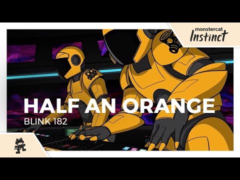 Half an Orange - Blink 182