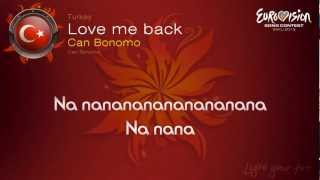 Can Bonomo -  Love Me Back  (Turkey) - Eurovision Song Contest 2012 - on screen lyrics (HD)