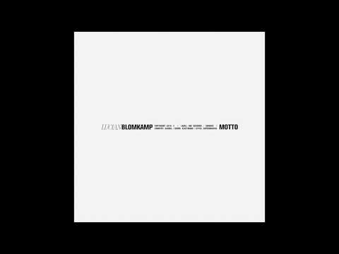 LUCIANBLOMKAMP - Motto (Full EP)