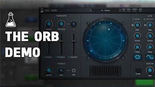 Video thumbnail for The Orb - Formant Filter Plugin (Demo) - AudioThing by AudioThing