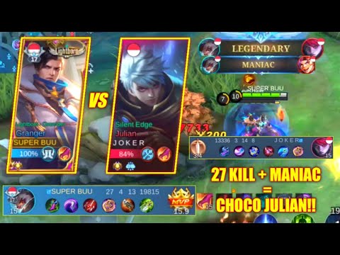 GLOBAL GRANGER VS JULIAN!! 27 KILL + MANIAC!! GORENG GORENG JULIAN AUTO DAPET COKLAT!!