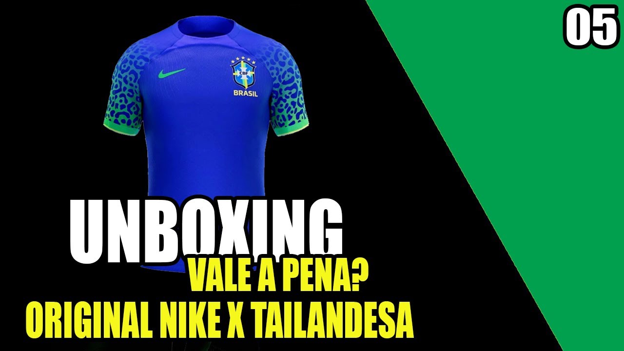 UNBOXING - ORIGINAL NIKE X TAILANDESA - CAMISA AZUL DA SELEÇÃO BRASILEIRA DA SHOPEE #4