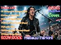 Slow Rock Melayu 2025 Cover Ella UKS Slam Arpus Full Lagu Galau Terbaik Sepanjang Masa