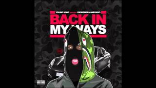 Young King - Back In My Ways Ft Mekado &amp; Desiigner