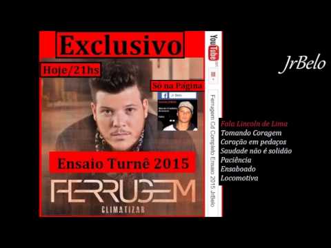 Ferrugem Cd Completo Ensaio Turne 2015 JrBelo