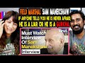 Sam Manekshaw Interview Reaction | The MAN In Sam Manekshaw | Foreigners React