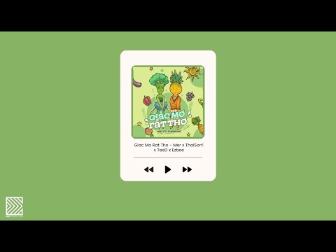 GIẤC MƠ RẤT THƠ - Mer ft. thaison! | REMIX by TEED x EZBEE