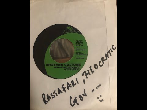 Brother Culture  “ Rastafari Theocratic Government “ One Drop Music 2010