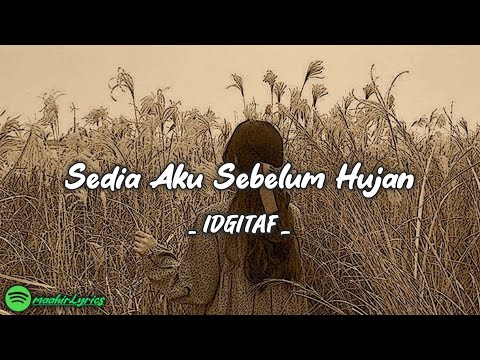Ku yang lama di sini - Idgitaf (lyrics)