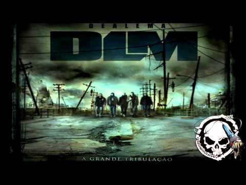 Dealema - A Grande Tribulação