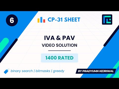 #6 Iva & Pav | Video Solution | 1400 Rated | TLE CP-31 Sheet | Best Codeforces Problems
