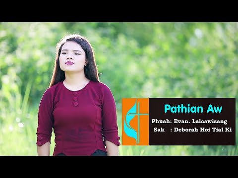 Pathian Hla Thar - Pathian Aw || Deborah Hoi Tial Ki (Official Music Video)