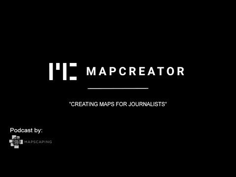 Mapcreator´s podcast: "Creating maps for journalists"
