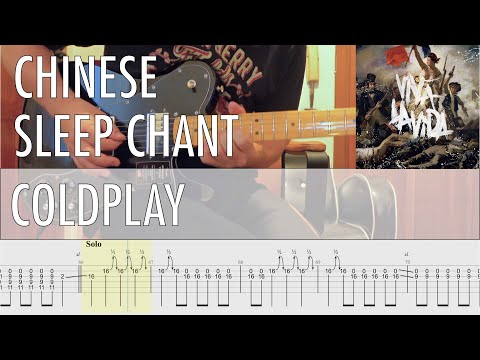 Chinese Sleep Chant - Coldplay
