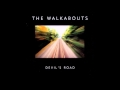 The Walkabouts -- The Leaving Kind