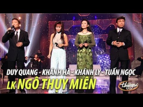 LK Ngô Thụy Miên - Duy Quang, Khánh Hà, Khánh Ly, Tuấn Ngọc / PBN 66