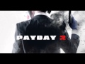 PAYDAY 2 Unofficial Soundtrack - Police Assault 4 ...