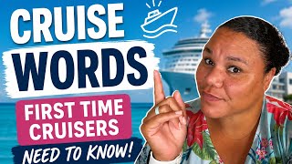 First Time Cruisers: Essential Cruise Vocabulary You NEED to Know