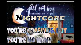 Nightcore- You're Crashing, But You're No Wave