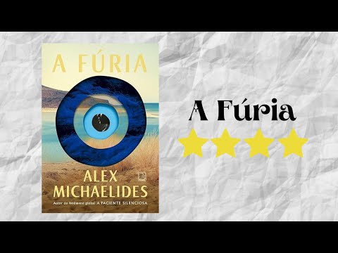 Resenha #450 - A Fúria de Alex Michaelides