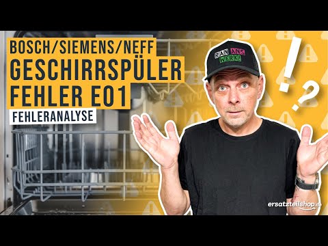 Bosch Geschirrspüler Fehler E01 in weniger als 2 Minuten erklärt: so geht es!