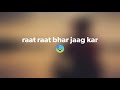 Ek Baar Laut Aao Na Sad Status New Status For WhatsApp