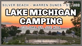 BEST Midwest Beach - Lake Michigan - Family Tent Camping - Silver Beach - Warren Dunes - Coloma KOA