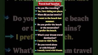 Travel And Vacation | English Conversation Practice | Questions And Answers