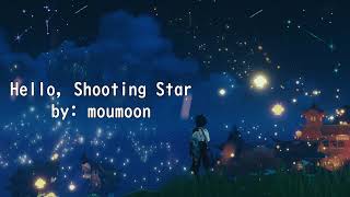 moumoon - Hello, Shooting Star - Lyric