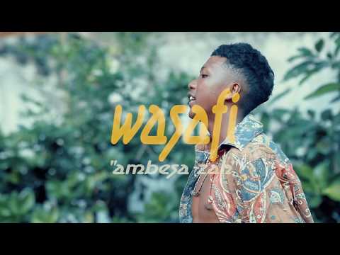 WASAFI   ambesa zah officiel clip