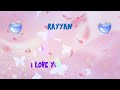 For RAYYAN I Love You Song I Love You Rayyan