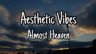 Jeremiah Lloyd Harmon - Almost Heaven (Lyrics)