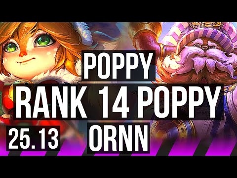 POPPY & Lucian vs ORNN & Yasuo (SUP) | 4/3/28, Rank 14 Poppy | KR Challenger | 25.13