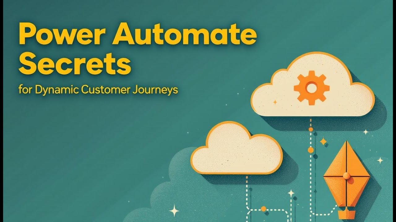 Triggering Personalized Emails with Power Automate + D365