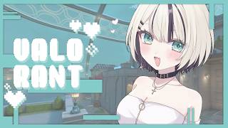【 VALORANT 】ちょっとだけやり【 ぶいすぽっ！胡桃のあ 】