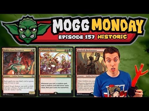 👺 Mogg Monday: Episode 157 - 🔴🟢 - Historic - Gruul Party Goblins 🎉🎉🎉
