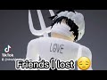 Friends I lost in roblox 🥺