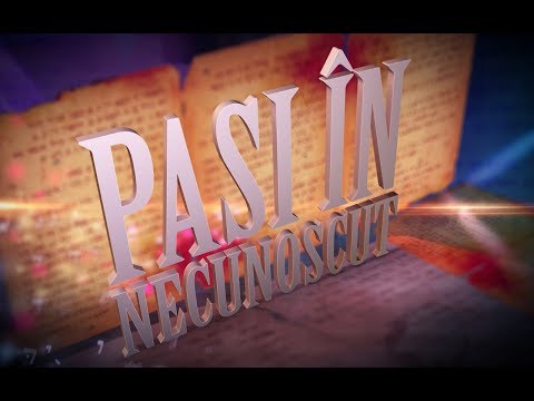 28. Pasi in Necunoscut - Psalmul 28